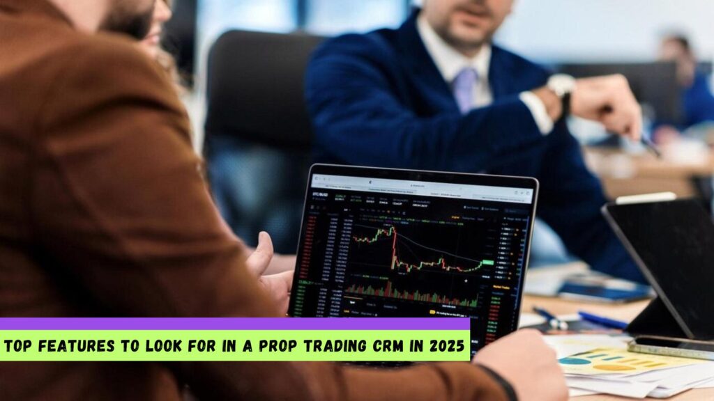 Prop Trading CRM